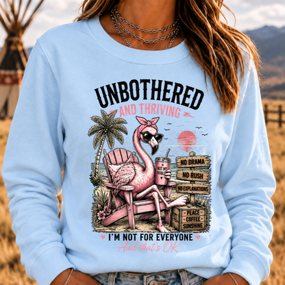 "Unbothered and Thriving – Living Life on My Own Terms" Sweatshirts