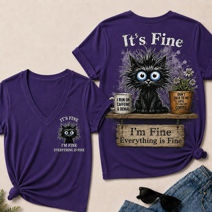 "It's Fine, I'm Fine, Everything Is Fine" Black Cat V-Neck T-Shirt