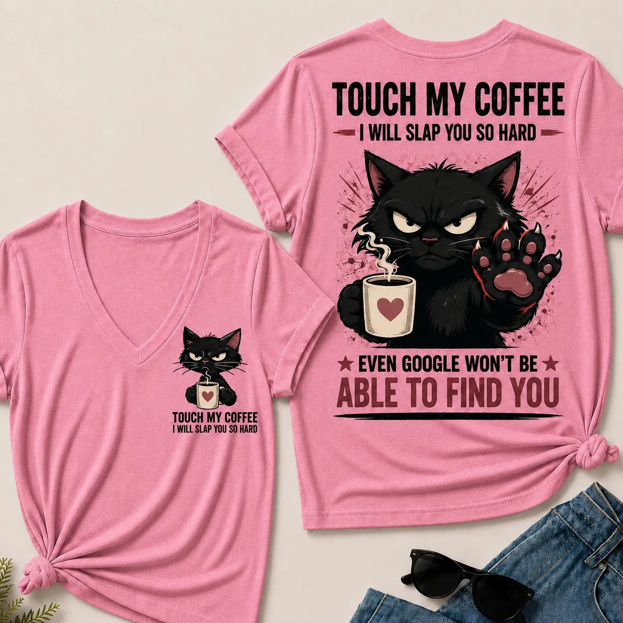 Touch My Coffee I Will Slap You So Hard™ Funny Cat Coffee T-Shirt For Women – Cute Black Cat Lover Graphic V-Neck Tee