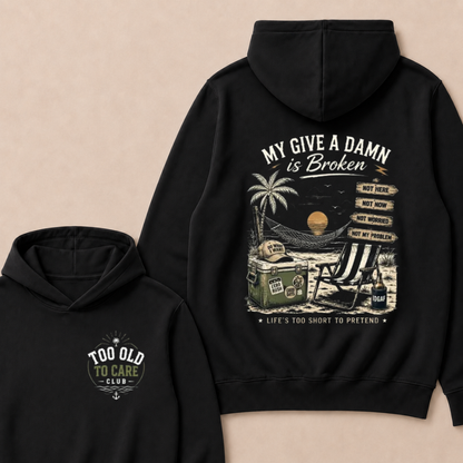 My Give A Damn Is Broken™ — The Original Beach Retro  Hoodie