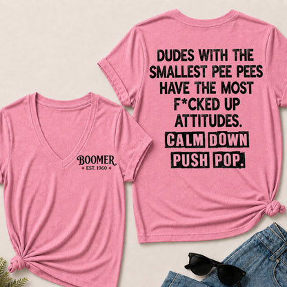 Boomer Est Year V-Neck T-Shirt | Funny "Calm Down Push Pop" Back Print | Sarcastic Graphic Tee