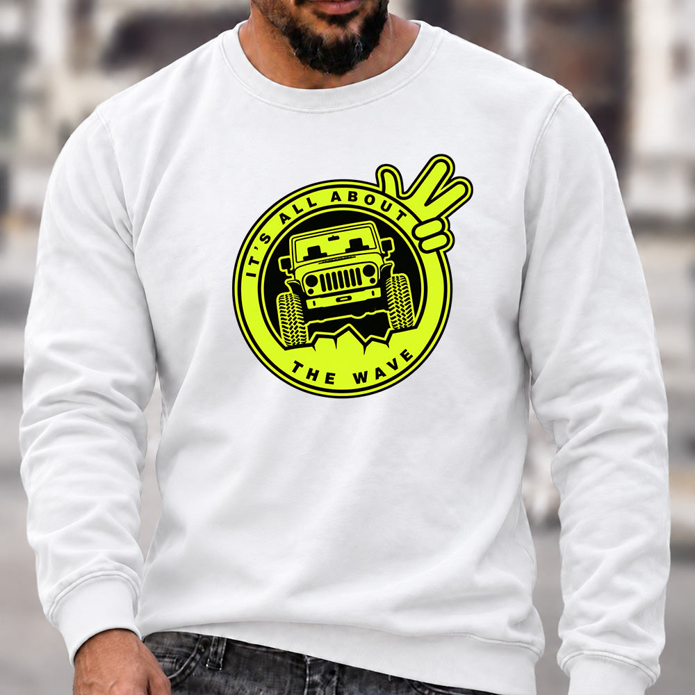 Men’s Crew Neck Sweatshirt, It's All About The Wave Jeep Wave Offroad Graphic Pullover, Jeep Lover Casual Long Sleeve Top
