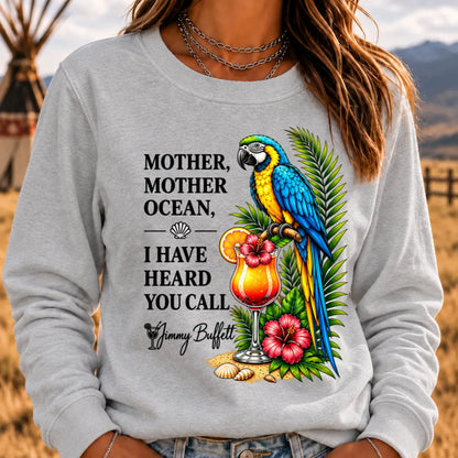 Mother,Mother Ocean,I have Heard You Call Sweatshirts