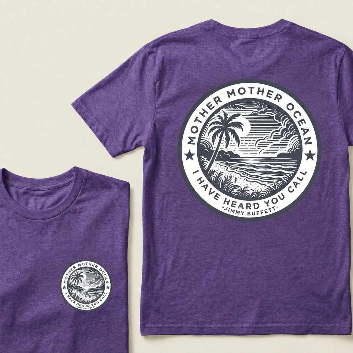 Jimmy Buffett Tee, Mother Mother Ocean I Have Heard You Call T-shirt
