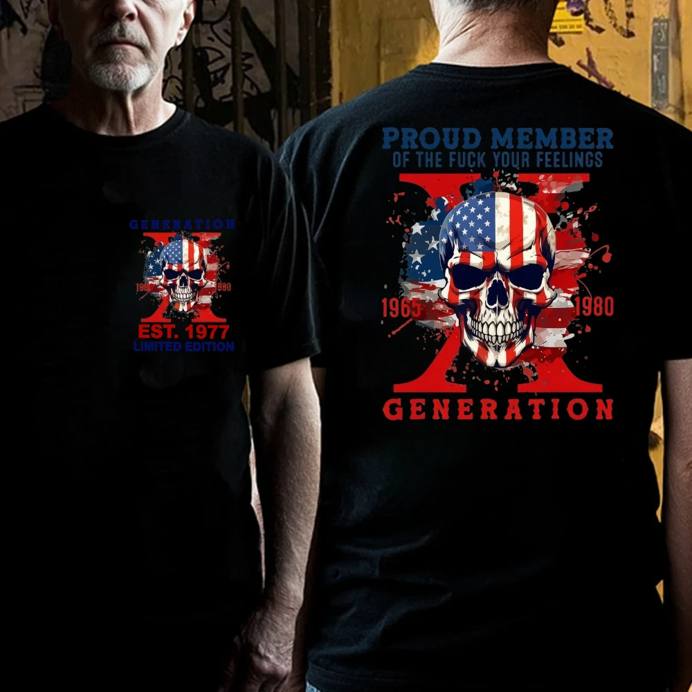 PROUD MEMBER OF THE FUCK YOUR FEELINGS 1965 1980 GEN X Custom Your Year T-Shirt