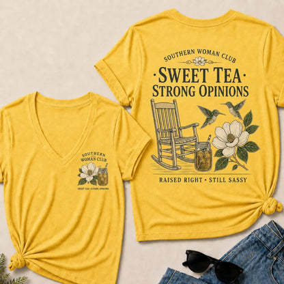 Southern Woman Club Sweet Tea Strong Opinions V-Neck T-shirts