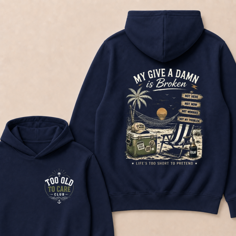 My Give A Damn Is Broken™ — The Original Beach Retro  Hoodie