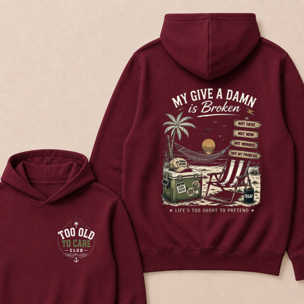 My Give A Damn Is Broken™ — The Original Beach Retro  Hoodie