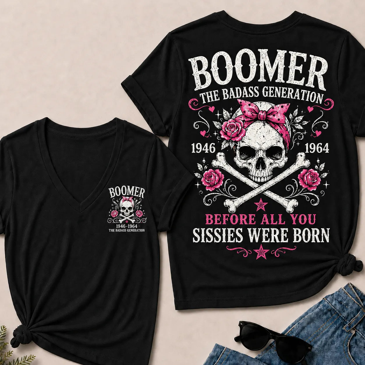 The Badass Generation – Before All You Sissies Were Born  V-Neck T-Shirt