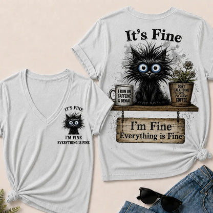 "It's Fine, I'm Fine, Everything Is Fine" Black Cat V-Neck T-Shirt