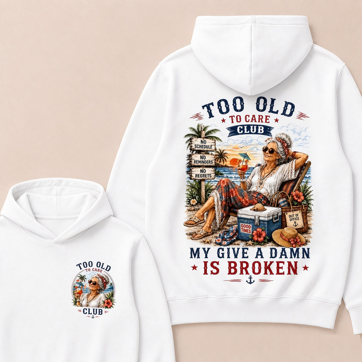 Too Old To Care Club My Give A Damn Is Broken"Hoodie