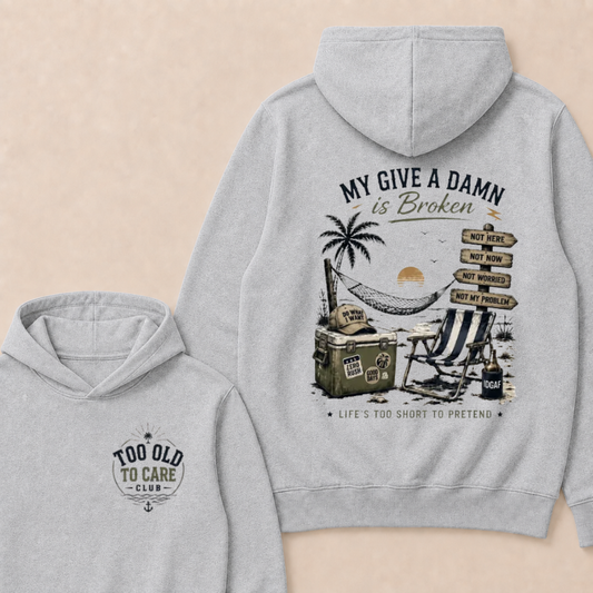 My Give A Damn Is Broken™ — The Original Beach Retro  Hoodie
