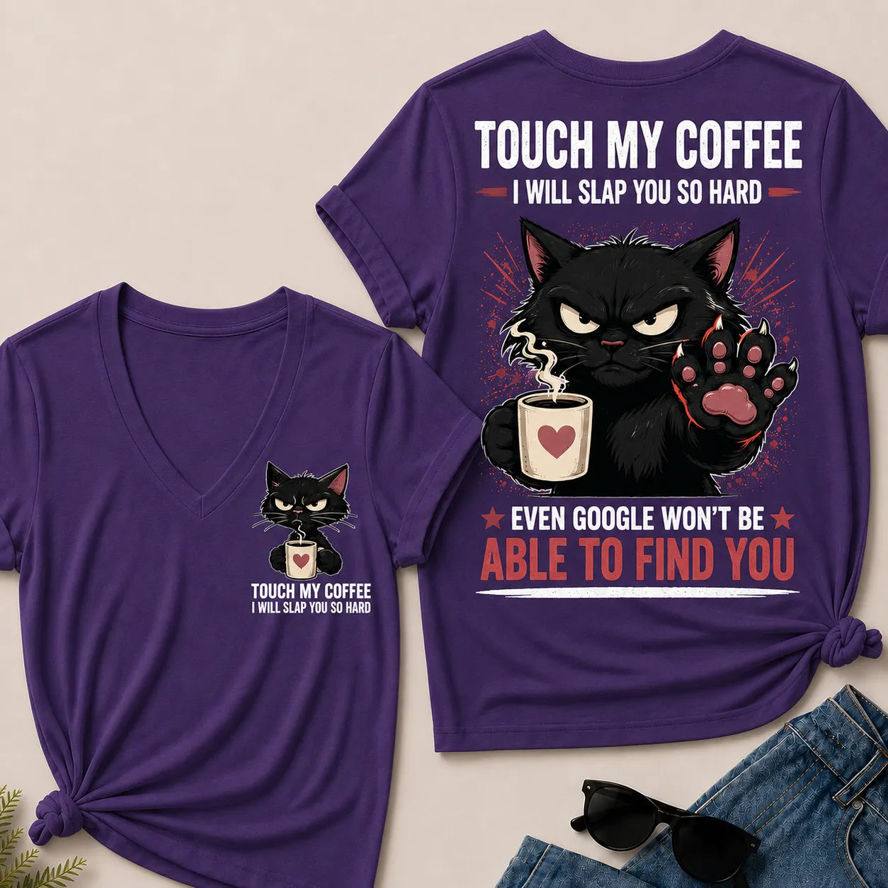Touch My Coffee I Will Slap You So Hard™ Funny Cat Coffee T-Shirt For Women – Cute Black Cat Lover Graphic V-Neck Tee