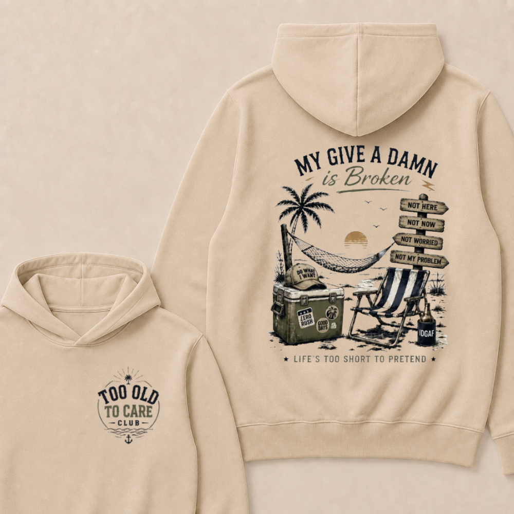 My Give A Damn Is Broken™ — The Original Beach Retro  Hoodie