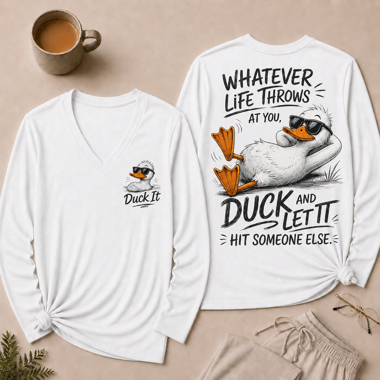 Whatever Life Throws at You – Duck It V-Neck Long Sleeve Shirts