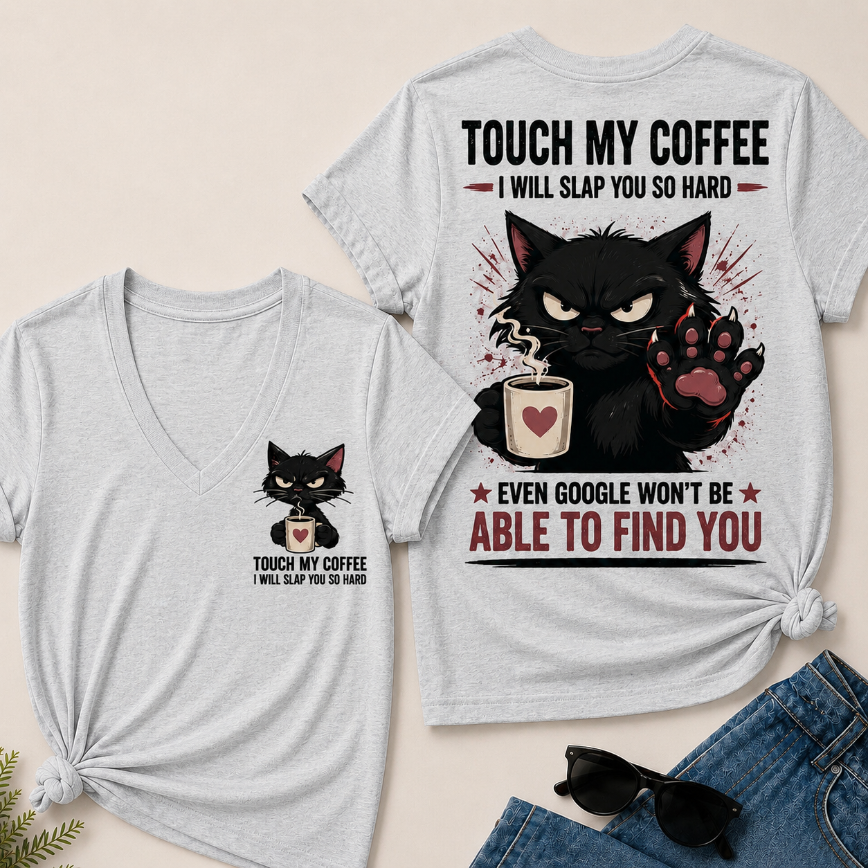Touch My Coffee I Will Slap You So Hard™ Funny Cat Coffee T-Shirt For Women – Cute Black Cat Lover Graphic V-Neck Tee