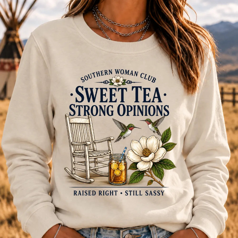 Southern Woman Club Sweet Tea Strong Opinions Vintage Magnolia Graphic For Southern Sweatshirts