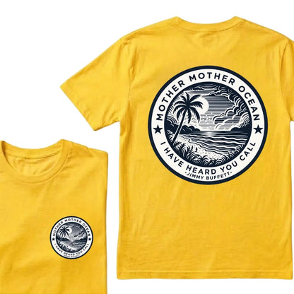 Jimmy Buffett Tee, Mother Mother Ocean I Have Heard You Call T-shirt