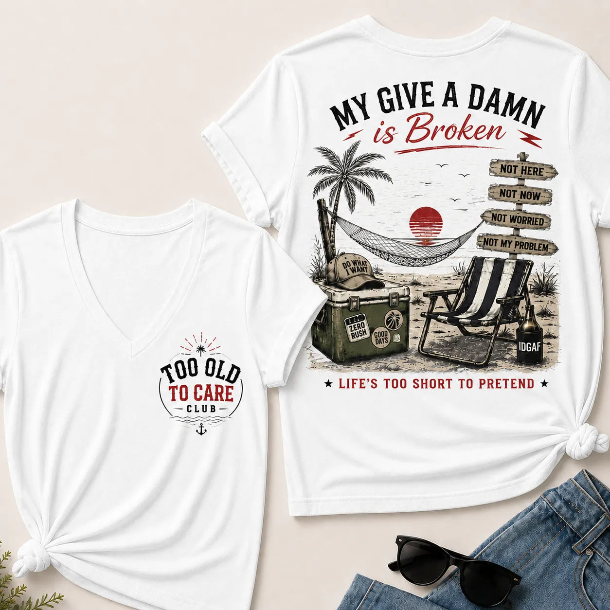 My Give A Damn Is Broken Too Old To Care Club  V-Neck T-Shirt