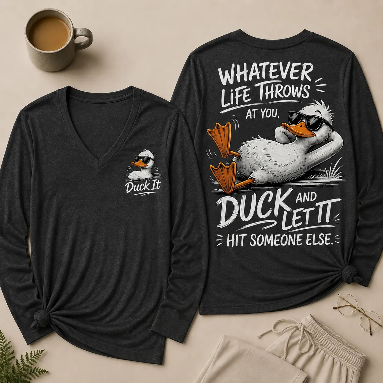 Whatever Life Throws at You – Duck It V-Neck Long Sleeve Shirts