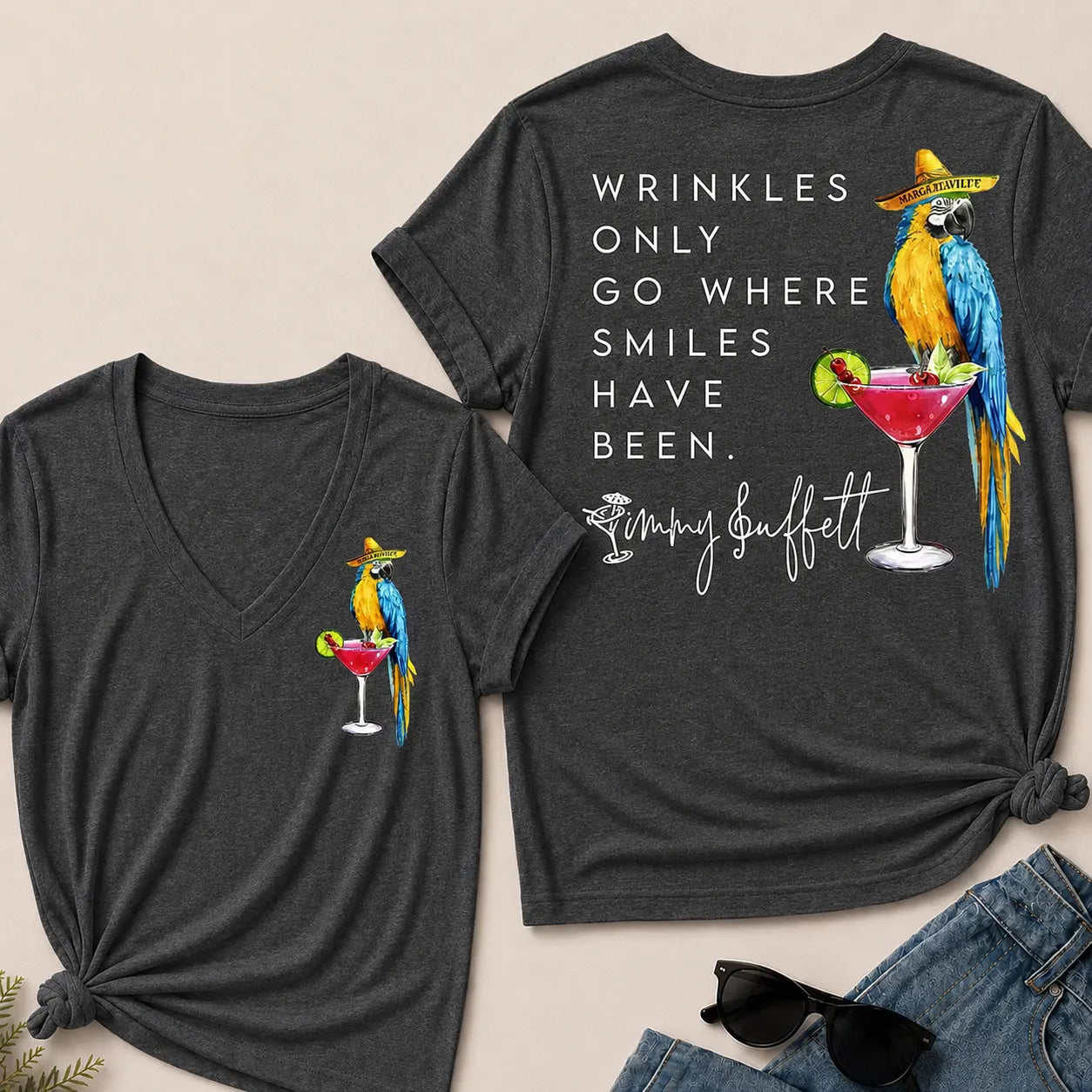 Wrinkles Only Go Where Smiles Have Been – Jimmy Buffett Tribute V-Neck T-Shirt