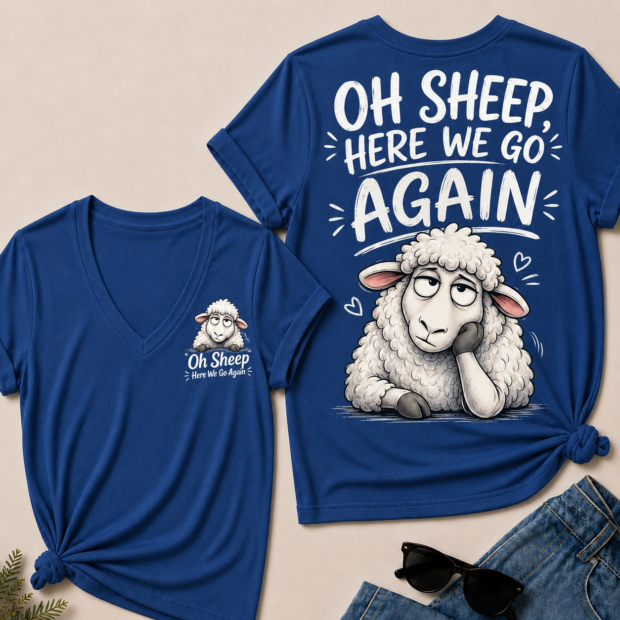 "Oh Sheep, Here We Go Again" Funny Sheep V-Neck Tee