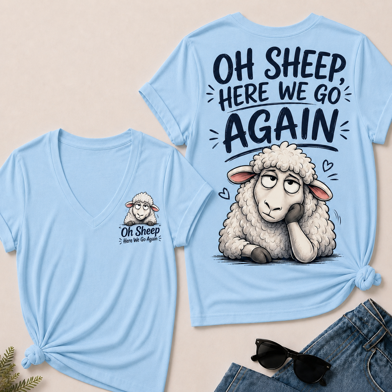 "Oh Sheep, Here We Go Again" Funny Sheep V-Neck Tee