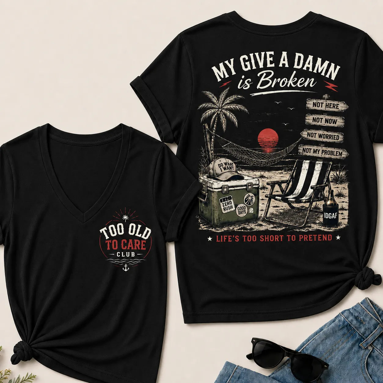 My Give A Damn Is Broken Too Old To Care Club  V-Neck T-Shirt