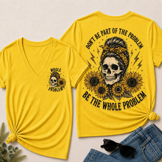Women’s V‑Neck T‑Shirt, Leopard Bandana Skull Sunflower “Be The Whole Problem” Graphic Tee, Front & Back Print Sarcastic Casual Short Sleeve Top