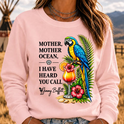 Mother,Mother Ocean,I have Heard You Call Sweatshirts