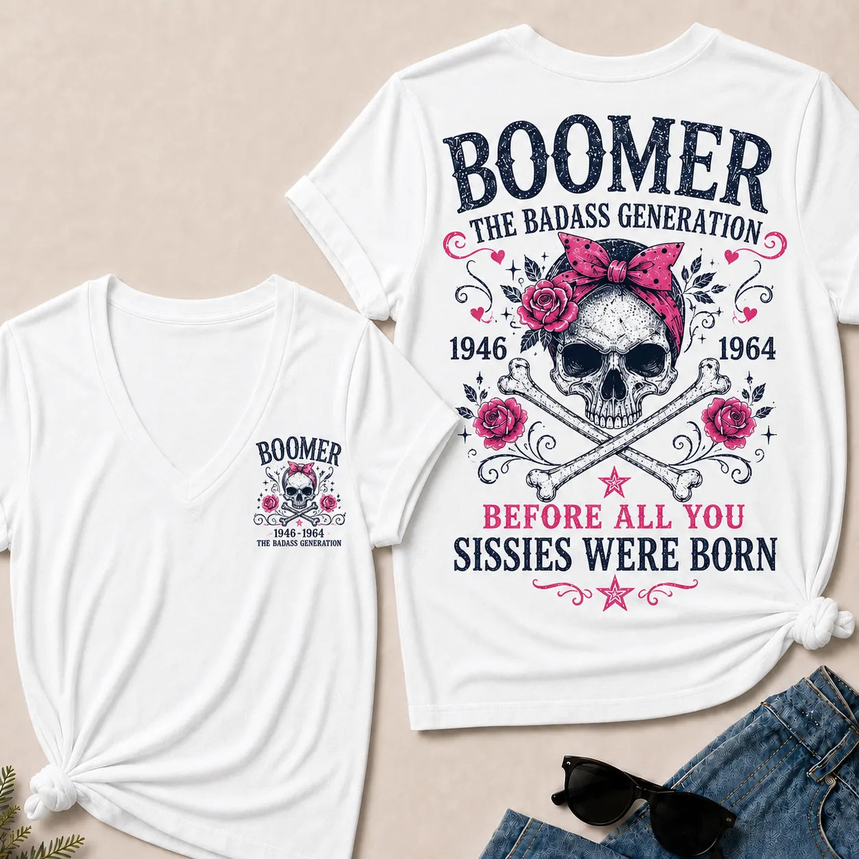 The Badass Generation – Before All You Sissies Were Born  V-Neck T-Shirt