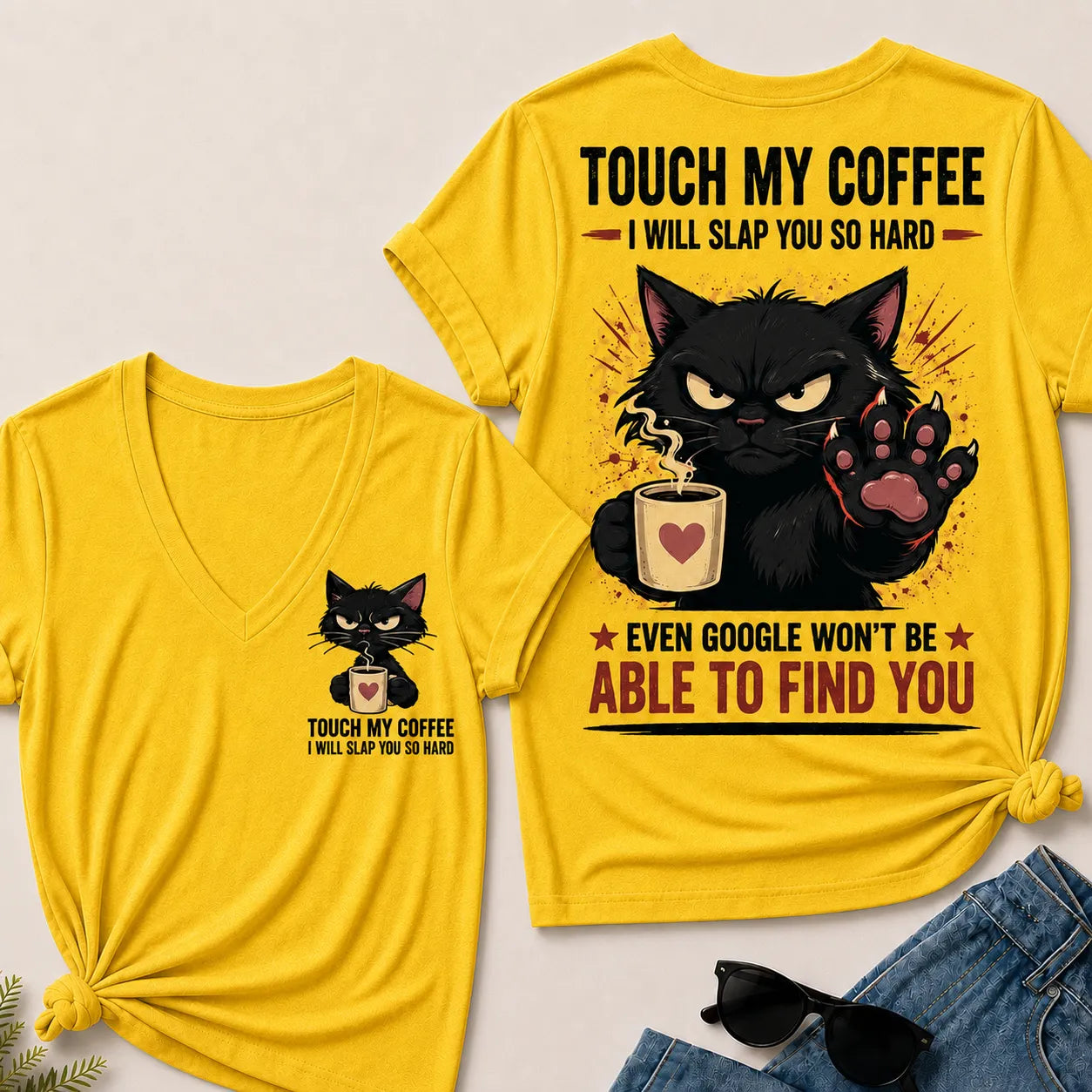 Touch My Coffee I Will Slap You So Hard™ Funny Cat Coffee T-Shirt For Women – Cute Black Cat Lover Graphic V-Neck Tee